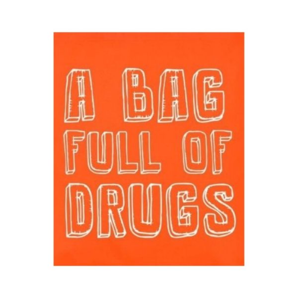 Bag Full of Drugs Tote Bag 2