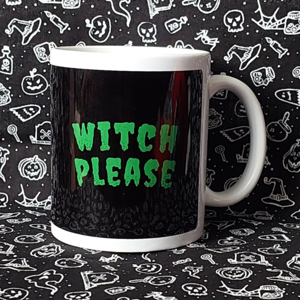 Witch Please Mug 1