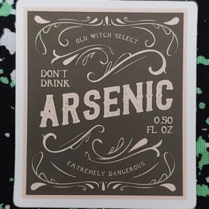 Dont Drink Arsenic Sticker
