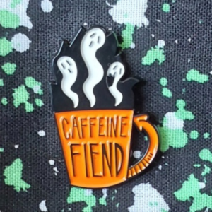 Caffeine Fiend Enamel Pin