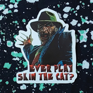 Ever Play Skin the Cat Sticker