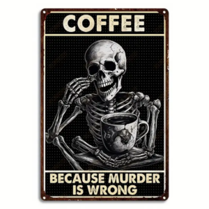 Murder is Wrong Tin Sign