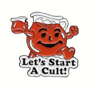 Let's Start a Cult Enamel Pin